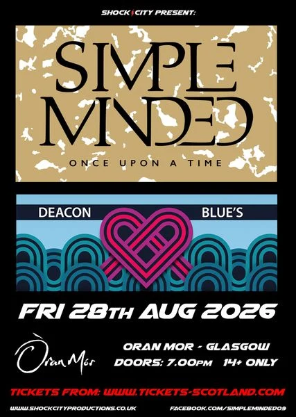 Simple Minded & Deacon Blues at Òran Mór